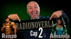 Haz scroll para oír el capítulo 2 de Radionoverla